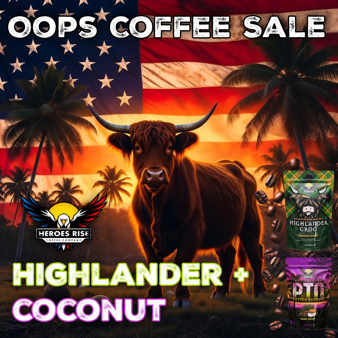 Oops Coffee Sale - Highlander Grog & Toasted Coconut