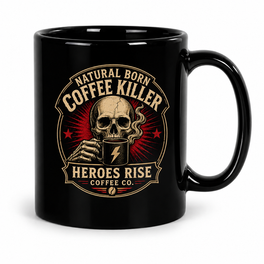 Natural Born Coffee Killer Mug
