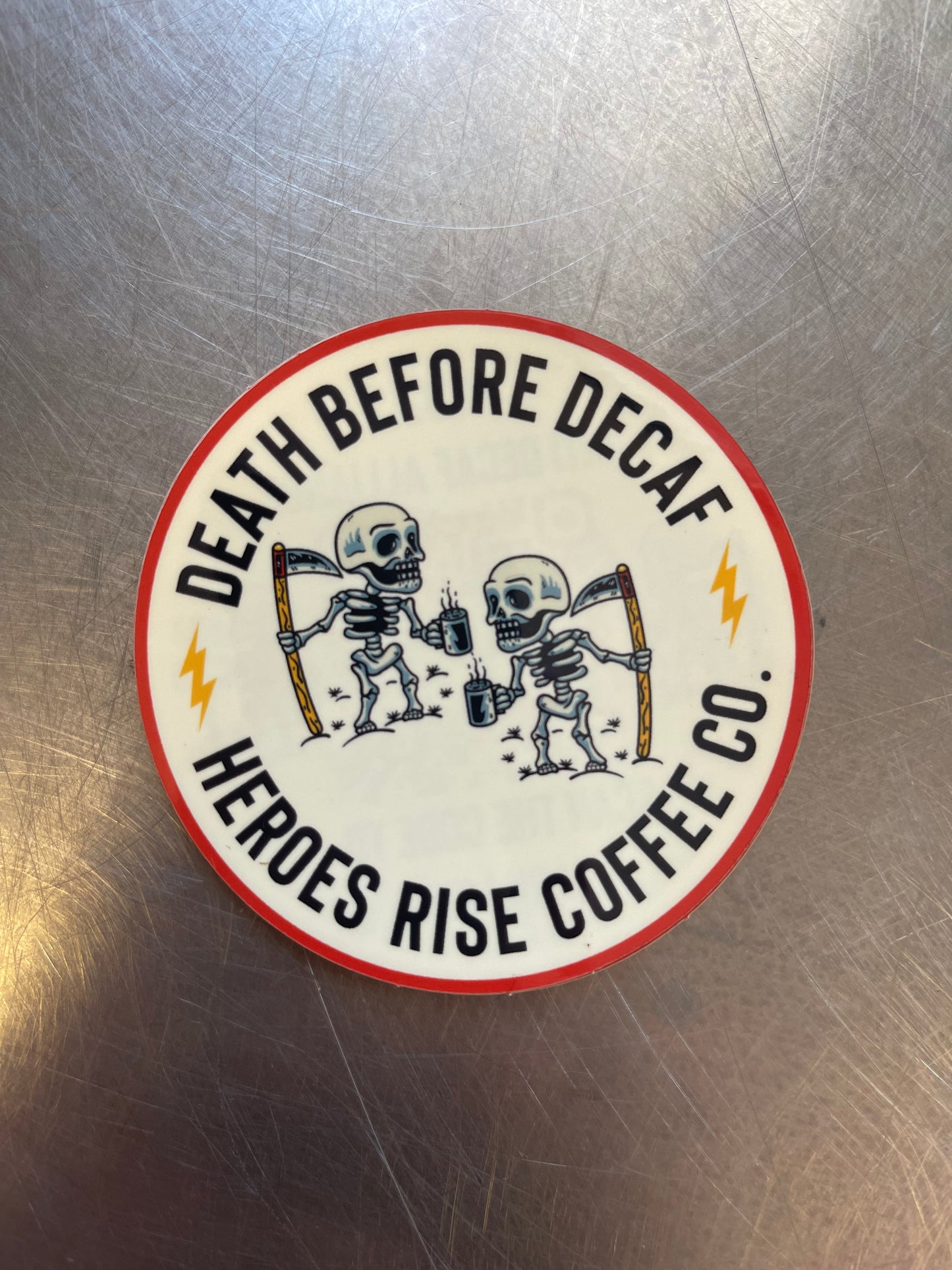 Death before decaf sticker