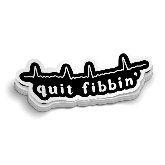 Quit Fibbin' Cardiac ECG Sticker
