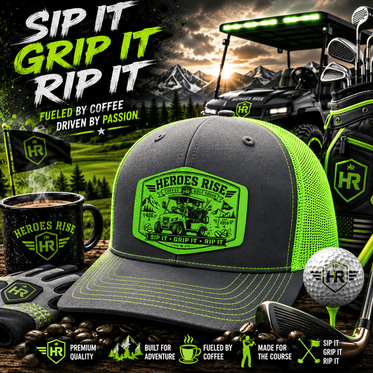 Sip it, Grip it, & Rip it Golf Squad Hat - Heroes Rise Coffee Company