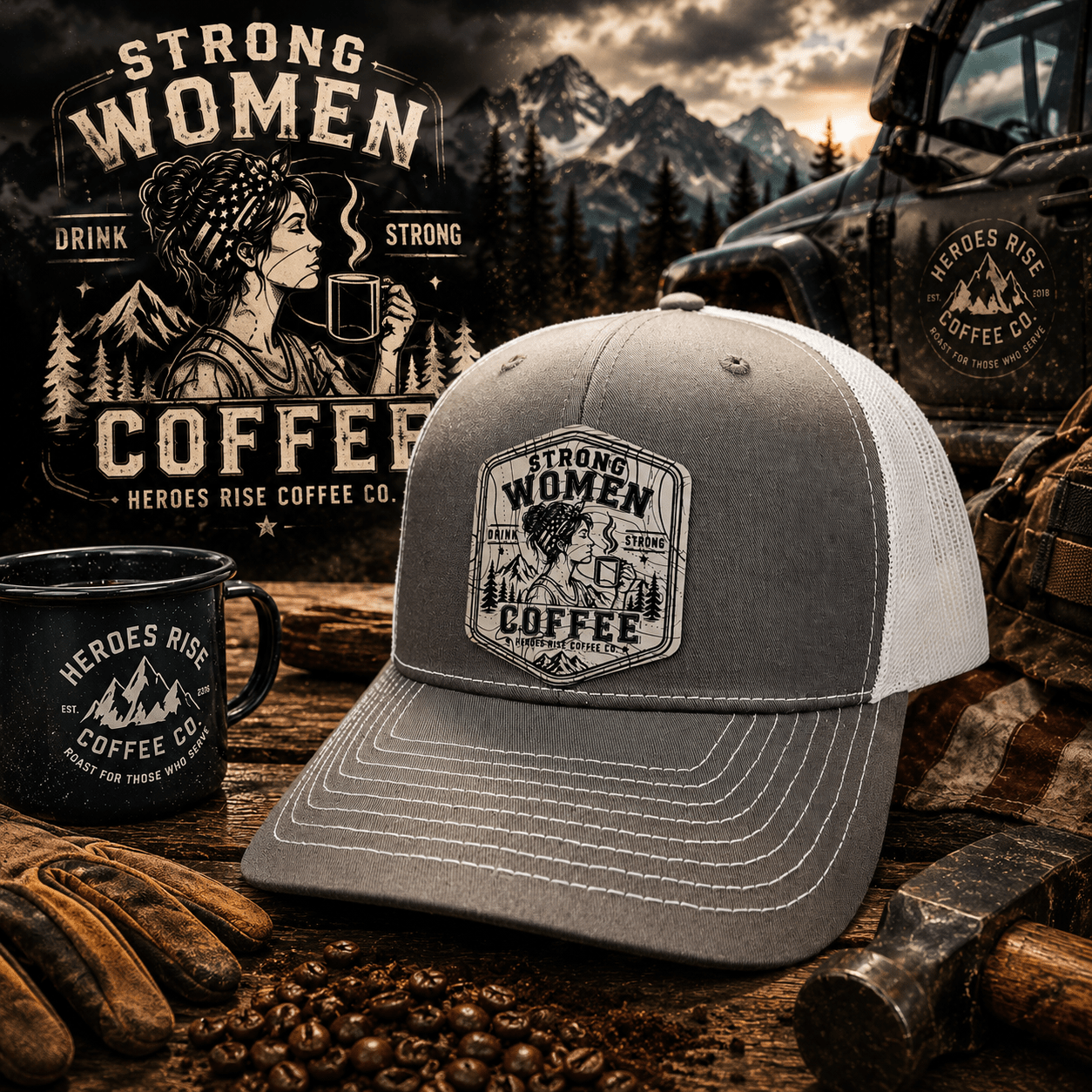Strong Women Drink Strong Coffee Hat - Heroes Rise Coffee Company